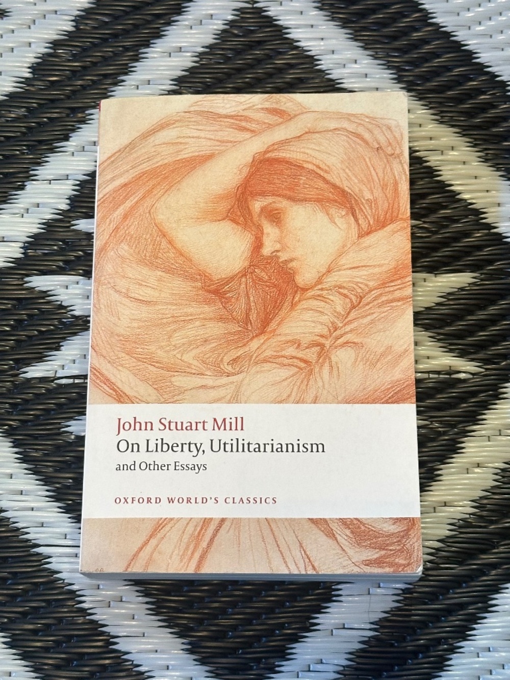John Stuart Mill On Liberty, Utilitarianism Oxford World Classics